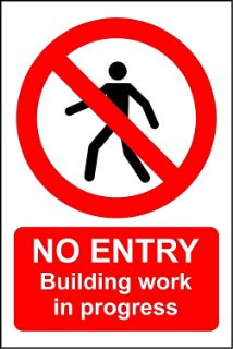 Picture of No entry building work in progress 