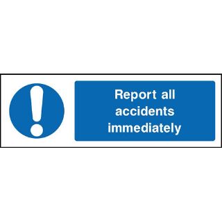 Picture of "Report All Accidents Immediately" Sign 