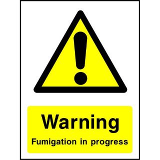 Picture of "Warning Fumigation In Progress" Sign