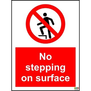 Picture of No Stepping On Surface Sign