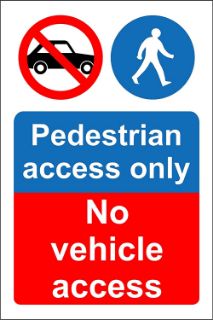 Picture of Pedestrian access only No vehicle access 