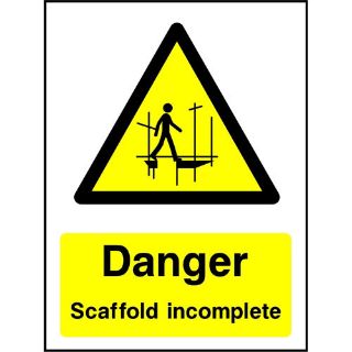 Picture of "Danger Scaffold Incomplete" Sign 