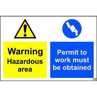 Picture of Hazardous Area Permit To Work Must Be Obtained Safety Sign