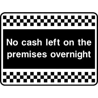 Picture of "No Cash Left On The Premises Overnight" Sign 