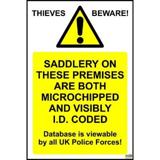 Picture of Thieves Beware Saddlery On These Premises Are Both Microchipped And Visibly I.D. Coded Sign