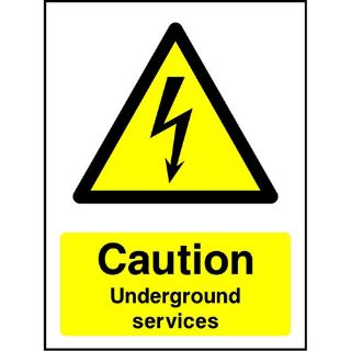 Picture of "Caution Underground Servcies" Sign 
