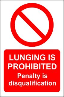 Picture of Lunging Is Prohibited Sign - Penalty Is Disqualification Safety Sign