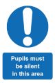 Picture of Pupils Must Be Silent In This Area In This Area Sign