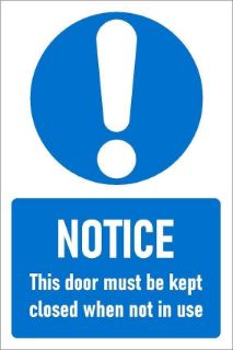 Picture of Notice, this door must be kept closed when not in use, safety sign - Self adhesive sticker (200mm x 150mm)