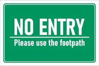 Picture of No entry, please use the footpath, safety sign - Self adhesive sticker (200mm x 150mm)