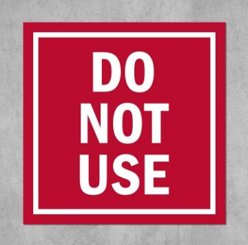 Picture of Do not use, safety sign - 1mm flexible Plastic sign (100mm x 100mm)