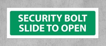 Picture of Security Bolt, slide to open, safety sign - 1mm flexible Plastic sign (150mm x 50mm)