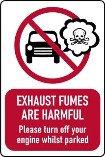 Picture of Exhaust fumes are harmful Please turn off your engine whilst parked Safety sign - 1mm flexible Plastic (400mm x 300mm)
